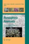 Image for Atmospheric Ammonia : Detecting emission changes and environmental impacts. Results of an Expert Workshop under the Convention on Long-range Transboundary Air Pollution
