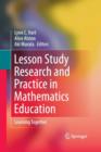 Image for Lesson Study Research and Practice in Mathematics Education : Learning Together