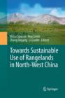 Image for Towards Sustainable Use of Rangelands in North-West China