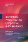 Image for International Perspectives on Competence in the Workplace : Implications for Research, Policy and Practice