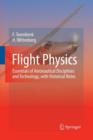 Image for Flight Physics : Essentials of Aeronautical Disciplines and Technology, with Historical Notes
