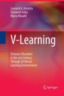 Image for V-Learning : Distance Education in the 21st Century Through 3D Virtual Learning Environments