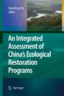 Image for An Integrated Assessment of China’s Ecological Restoration Programs