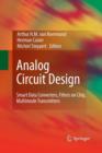 Image for Analog Circuit Design : Smart Data Converters, Filters on Chip, Multimode Transmitters