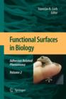 Image for Functional Surfaces in Biology : Adhesion Related Phenomena Volume 2