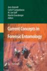 Image for Current Concepts in Forensic Entomology