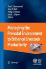 Image for Managing the Prenatal Environment to Enhance Livestock Productivity