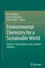 Image for Environmental Chemistry for a Sustainable World : Volume 2: Remediation of Air and Water Pollution