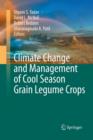 Image for Climate Change and Management of  Cool Season Grain Legume Crops