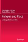Image for Religion and Place : Landscape, Politics and Piety