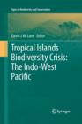 Image for Tropical Islands Biodiversity Crisis: : The Indo-West Pacific