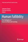 Image for Human Fallibility : The Ambiguity of Errors for Work and Learning