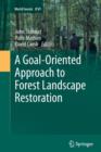Image for A Goal-Oriented Approach to Forest Landscape Restoration