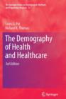 Image for The Demography of Health and Healthcare