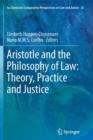 Image for Aristotle and The Philosophy of Law: Theory, Practice and Justice