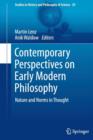 Image for Contemporary perspectives on early modern philosophy  : nature and norms in thought