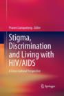 Image for Stigma, Discrimination and Living with HIV/AIDS