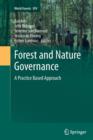 Image for Forest and Nature Governance : A Practice Based Approach