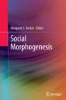 Image for Social Morphogenesis