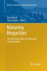 Image for Maturing Megacities : The Pearl River Delta in Progressive Transformation