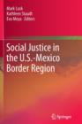 Image for Social Justice in the U.S.-Mexico Border Region