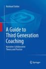 Image for A Guide to Third Generation Coaching