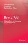 Image for Flows of Faith : Religious Reach and Community in Asia and the Pacific