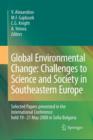 Image for Global Environmental Change: Challenges to Science and Society in Southeastern Europe