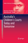 Image for Australia&#39;s Children&#39;s Courts Today and Tomorrow