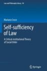 Image for Self-sufficiency of Law : A Critical-institutional Theory of Social Order