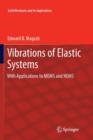 Image for Vibrations of Elastic Systems : With Applications to MEMS and NEMS
