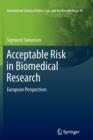 Image for Acceptable Risk in Biomedical Research