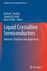 Image for Liquid Crystalline Semiconductors : Materials, properties and applications