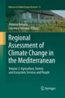 Image for Regional assessment of climate change in the MediterraneanVolume 2,: Agriculture, forests and ecosystem services and people