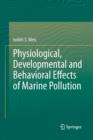 Image for Physiological, developmental and behavioral effects of marine pollution