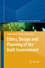 Image for Ethics, Design and Planning of the Built Environment