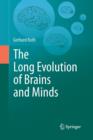 Image for The Long Evolution of Brains and Minds