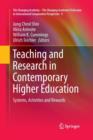 Image for Teaching and Research in Contemporary Higher Education : Systems, Activities and Rewards
