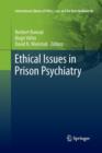 Image for Ethical Issues in Prison Psychiatry