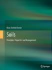 Image for Soils : Principles, Properties and Management