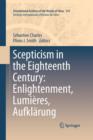 Image for Scepticism in the Eighteenth Century: Enlightenment, Lumieres, Aufklarung