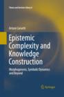 Image for Epistemic Complexity and Knowledge Construction
