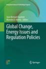 Image for Global Change, Energy Issues and Regulation Policies