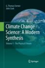 Image for Climate Change Science: A Modern Synthesis