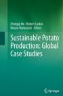 Image for Sustainable Potato Production: Global Case Studies