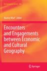 Image for Encounters and engagements between economic and cultural geography