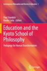 Image for Education and the Kyoto School of Philosophy
