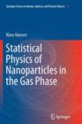 Image for Statistical Physics of Nanoparticles in the Gas Phase