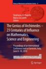 Image for The Genius of Archimedes -- 23 Centuries of Influence on Mathematics, Science and Engineering