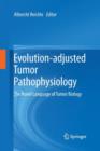 Image for Evolution-adjusted Tumor Pathophysiology: